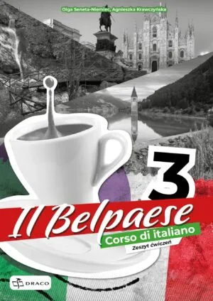 Il Belpaese 3 Zeszyt ćwiczeń